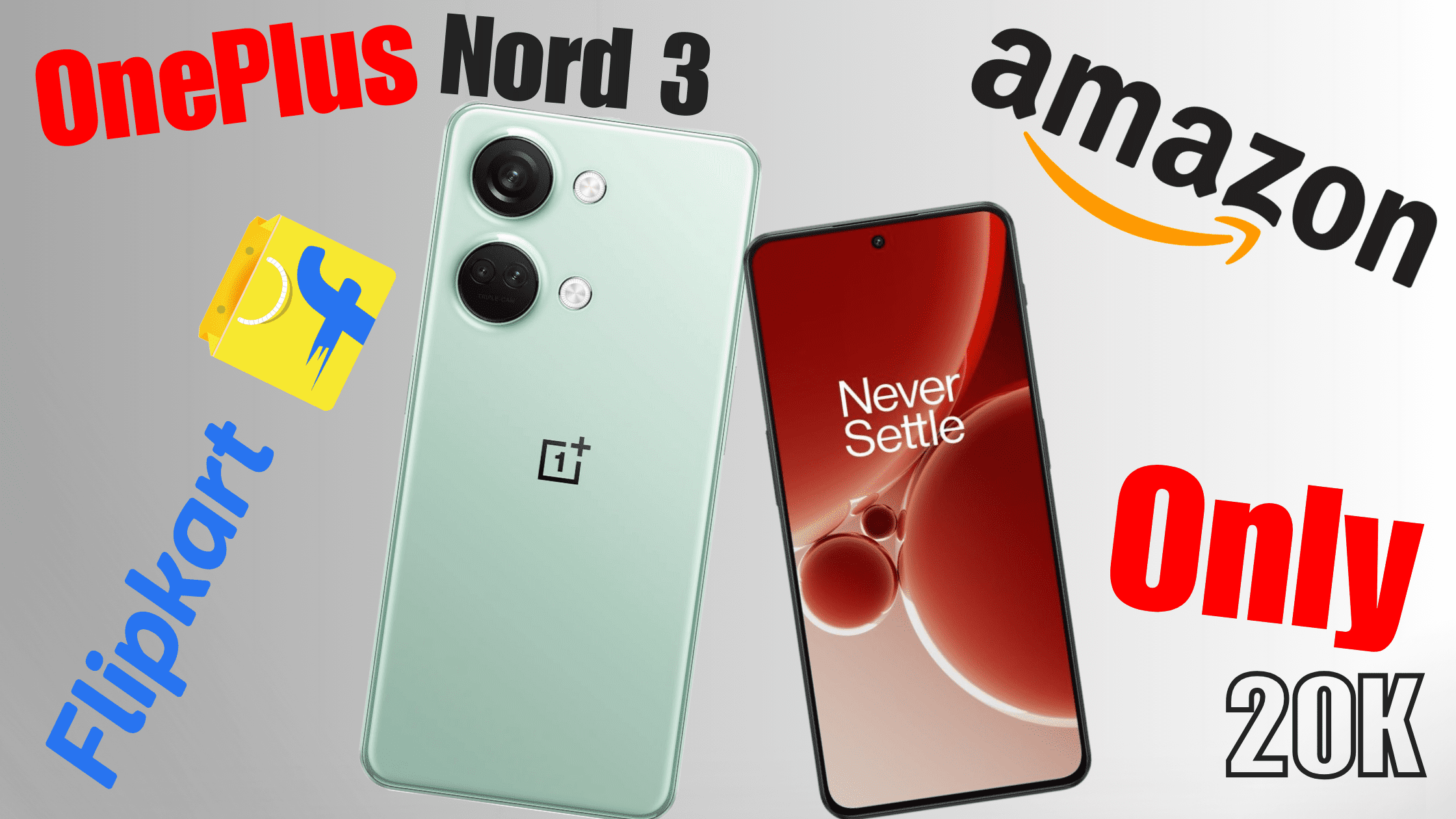 Only 20k OnePlus Nord 3 5G on Flipkart and Amazon