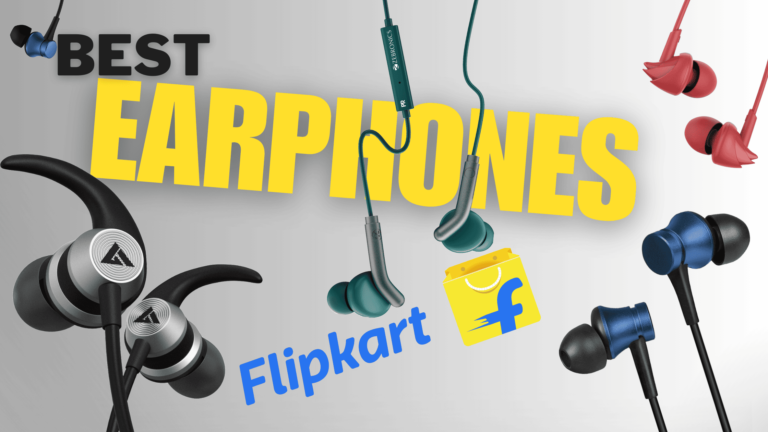 Best 10 Earphones on Flipkart